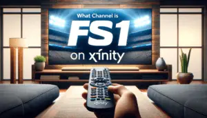 What Channel is FS1 on Xfinity