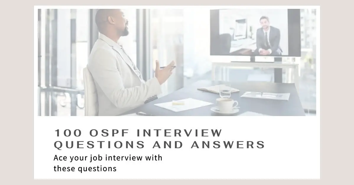 OSPF Interview Questions and Answers