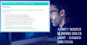 Xfinity Modem or Router Blinking Green Light - Causes and Fixes