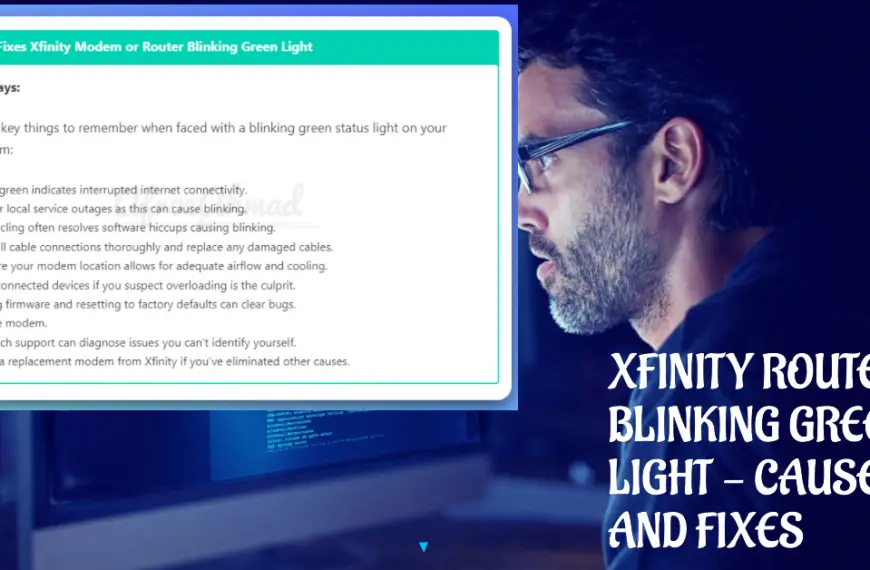 Xfinity Modem or Router Blinking Green Light - Causes and Fixes