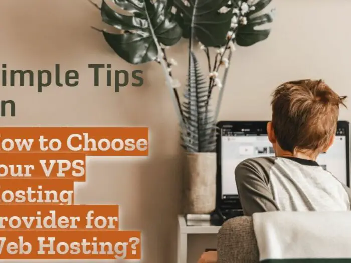 how to choose your vps hosting provider for Web Hosting
